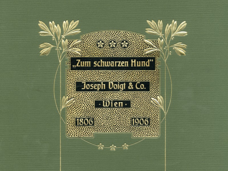 : Commemorative publication of the company Joseph Voigt & Co. "Zum schwarzen Hund", 1906
